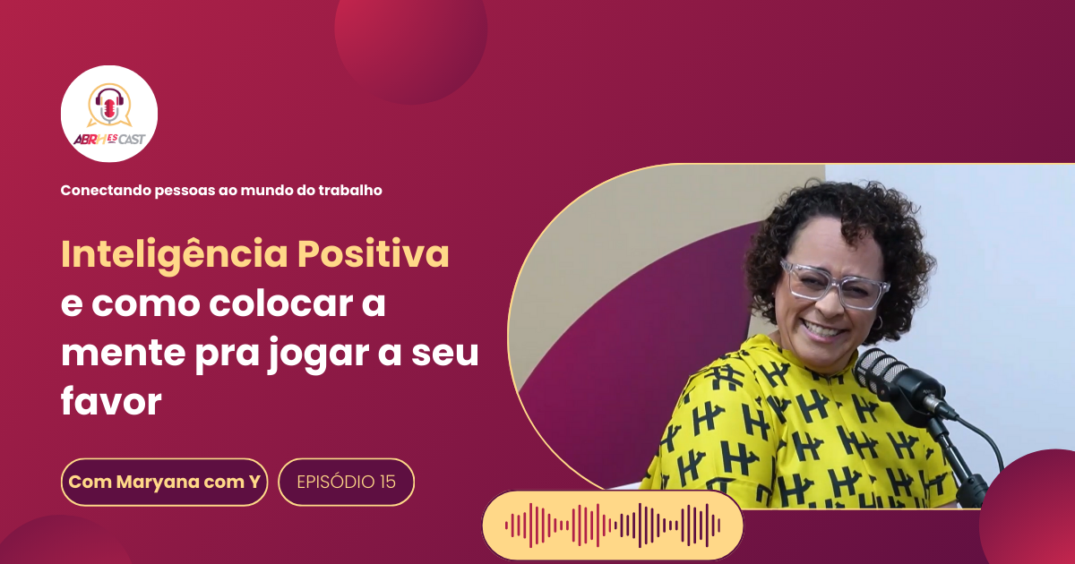 Inteligência Positiva: como colocar a mente pra jogar a seu favor